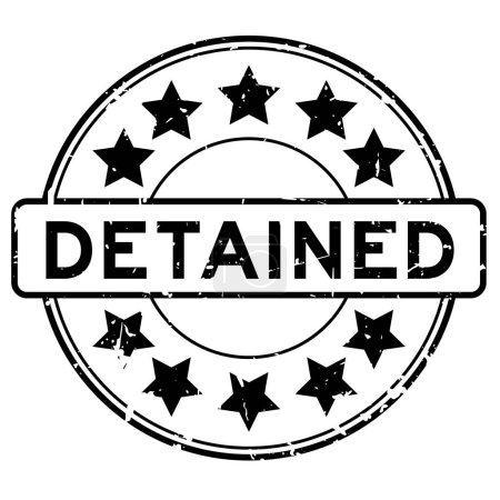 Illustration for Grunge black detained word round rubber seal stamp on white background - Royalty Free Image