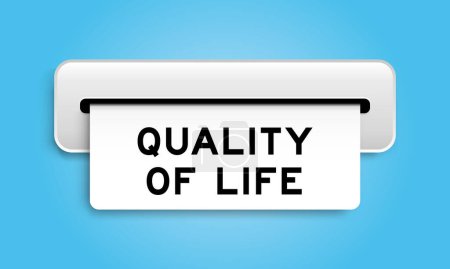 White coupon banner with word quality of life from machine on blue color background