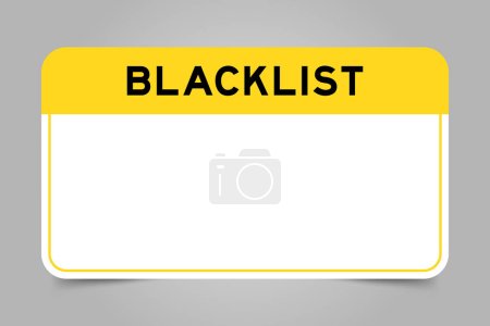 Téléchargez les illustrations : Bannière d'étiquette qui ont le titre jaune avec la liste noire de mot et l'espace de copie blanc, sur le fond gris - en licence libre de droit