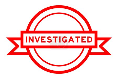 Banner de etiqueta redonda de color rojo vintage con palabra investigada sobre fondo blanco