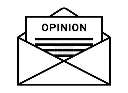 Envelope and letter sign with word opinion as the headline