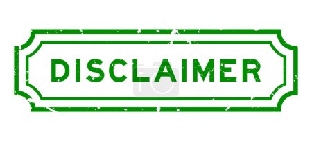Illustration for Grunge green disclaimer word rubber seal stamp on white background - Royalty Free Image