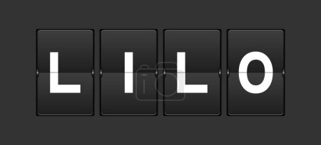 Téléchargez les illustrations : Flip board analogique couleur noire avec mot LILO (abréviation du dernier en dernier) sur fond gris - en licence libre de droit
