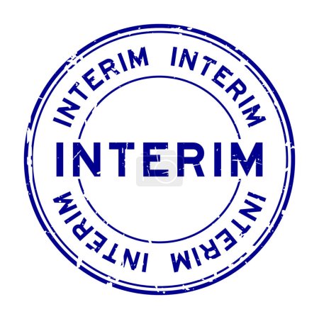 Grunge blue interim word round rubber seal stamp auf weißem Hintergrund