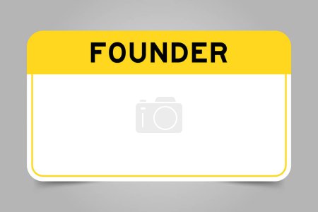 Ilustración de Banner de etiqueta que tiene encabezado amarillo con palabra fundador y espacio de copia en blanco, sobre fondo gris - Imagen libre de derechos