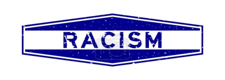 Téléchargez les illustrations : Grunge bleu racisme mot hexagone caoutchouc sceau timbre sur fond blanc - en licence libre de droit