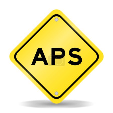 Illustration for Yellow color transportation sign with word APS (Abbreviation of Account payable system or Advanced planning and scheduling) on white background - Royalty Free Image