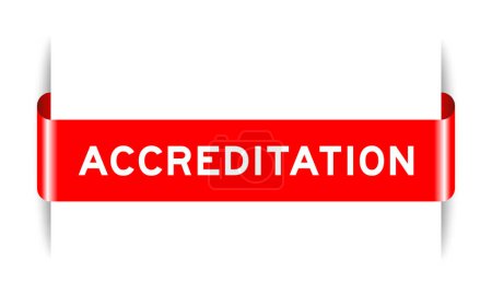 Red color inserted label banner with word accreditation on white background