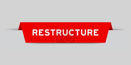 Ilustración de Etiqueta de color rojo insertado con la palabra reestructuración sobre fondo gris - Imagen libre de derechos
