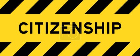 Yellow and black color with line striped label banner with word citizenship