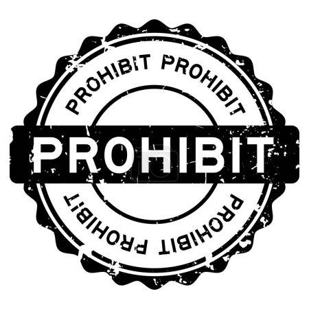 Grunge schwarz verbieten Wort runde Gummidichtung Stempel auf weißem Hintergrund