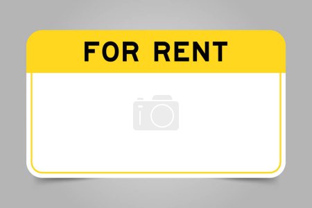 Banner de etiqueta que tiene encabezado amarillo con palabra para alquiler y espacio de copia en blanco, sobre fondo gris