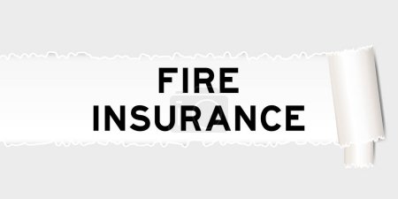 Ripped gray paper background that have word fire insurance under torn part