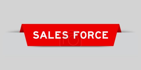 Rote Farbe eingefügtes Etikett mit Word Sales Force auf grauem Hintergrund