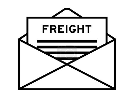 Envelope and letter sign with word freight as the headline