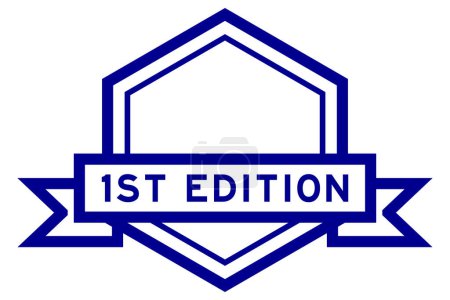 Bannière d'étiquette hexagone de couleur bleue vintage avec mot 1ère édition sur fond blanc