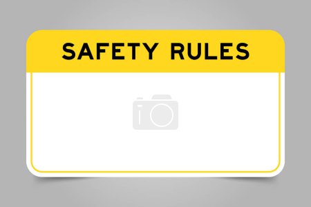 Beschriften Sie Banner mit gelber Überschrift mit Sicherheitsregeln und weißem Kopierraum auf grauem Hintergrund