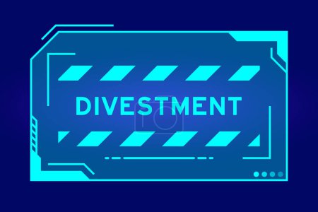 Illustration for Blue color of futuristic hud banner that have word divestment on user interface screen on black background - Royalty Free Image