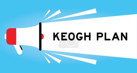 Icono de megáfono de color con plan de keogh de palabra en banner blanco sobre fondo azul