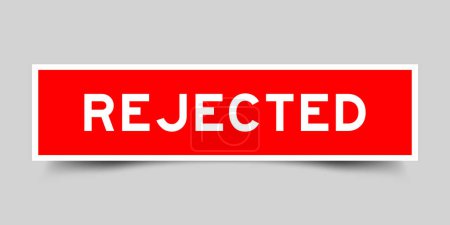 Ilustración de Etiqueta engomada cuadrada con palabra rechazada en color rojo sobre fondo gris - Imagen libre de derechos