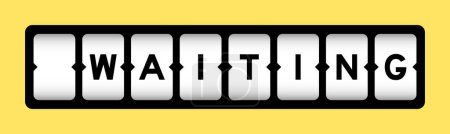 Schwarze Farbe in Wort wartet auf Slot-Banner mit gelbem Hintergrund