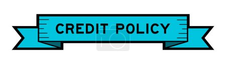 Ribbon label banner with word credit policy in blue color on white background