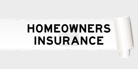 Ripped gray paper background that have word homeowners insurance under torn part