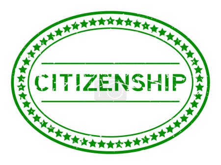 Grunge vert citoyenneté mot ovale caoutchouc cachet timbre sur fond blanc