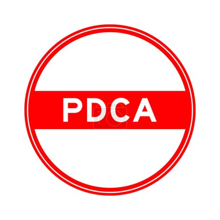 Etiqueta engomada de sello redondo de color rojo en la palabra PDCA (Abreviatura del plan do check act) sobre fondo blanco