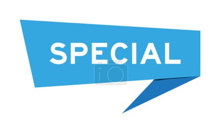 Blue color speech banner with word special on white background