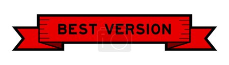 Banner de etiqueta de cinta con la palabra mejor versión en color rojo sobre fondo blanco