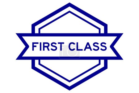 Vintage blue color hexagon label banner mit wort first class auf weißem hintergrund