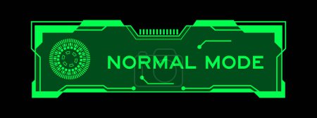 Illustration for Green color of futuristic hud banner that have word normal mode on user interface screen on black background - Royalty Free Image