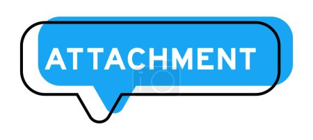 Speech banner and blue shade with word attachment on white background