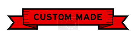 Ribbon label banner with word custom made in red color on white background
