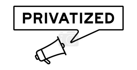 Icono de megáfono con banner de burbuja de voz en palabra privatizada sobre fondo blanco