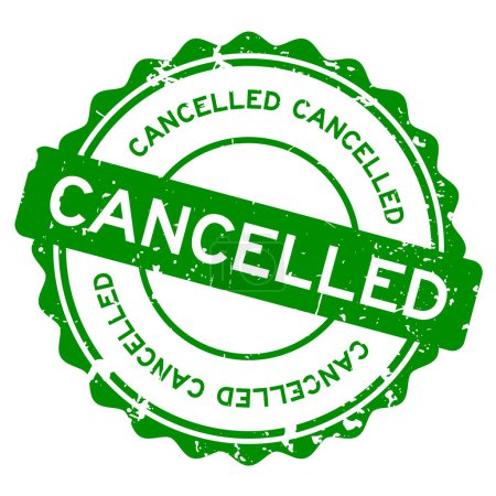Grunge green cancelled word round rubber seal stamp on white background