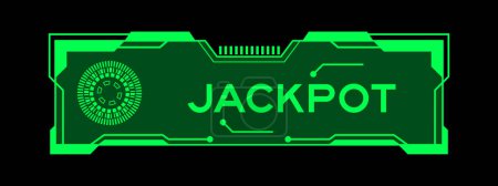 Green color of futuristic hud banner that have word jackpot on user interface screen on black background