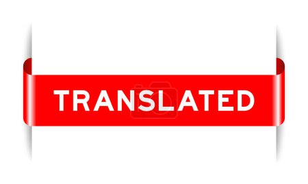 Red color inserted label banner with word translated on white background