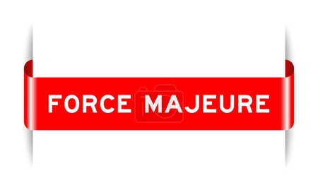 Red color inserted label banner with word force majeure on white background