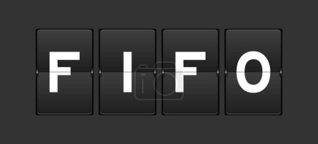 Téléchargez les illustrations : Flip board analogique couleur noire avec mot FIFO (Abréviation du premier entré premier sorti) sur fond gris - en licence libre de droit
