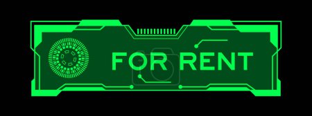 Color verde del banner futurista hud que tiene palabra para alquiler en la pantalla de la interfaz de usuario en fondo negro