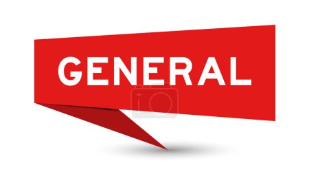 Rote Farbe Sprach-Banner mit Wort General auf weißem Hintergrund