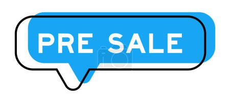 Speech banner and blue shade with word pre sale on white background