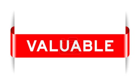 Red color inserted label banner with word valuable on white background