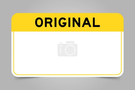 Label banner that have yellow headline with word original and white copy space, on gray background