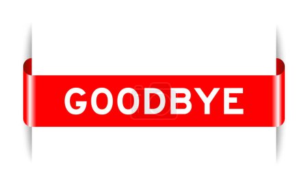 Banner de etiqueta insertado de color rojo con palabra adiós sobre fondo blanco