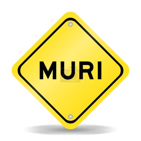 Signo de transporte de color amarillo con palabra muri sobre fondo blanco