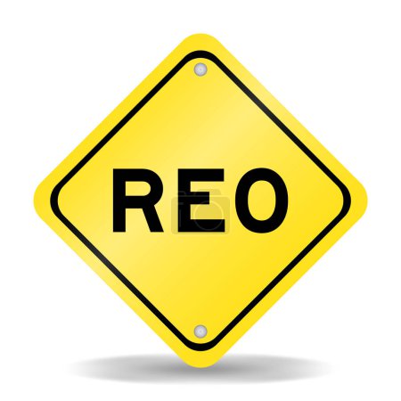 Gelbes Verkehrsschild mit dem Wort REO (Abkürzung für Real Estate owned) auf weißem Hintergrund