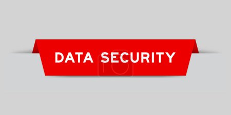 Red color inserted label with word data security on gray background